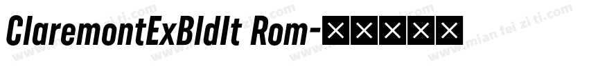 ClaremontExBldIt Rom字体转换